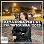 DJ YA ODNA PLAT KT