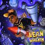 Lean Walkin (Explicit)