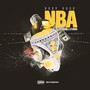 NBA (feat. Young A Stunnin) (Explicit)