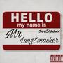 Mr.LungSmacker (Explicit)