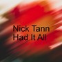 Had It All (Explicit)