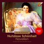 Nutzlose Schönheit (Novellen)