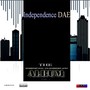 Independence Dae (Push Firm Publishing Presents)