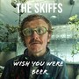 Wish You Were Beer (Explicit)