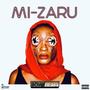 Mi-Zaru (Explicit)