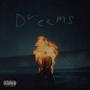 Dreams (feat. Proudly Sure) [Explicit]