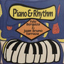 Piano & Rhythm