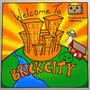 Welcome To Brick City (Explicit)