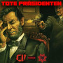 Tote Präsidenten (Explicit)