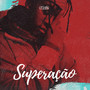 Superação (Remix)