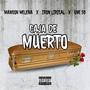 Caja De Muerto (feat. Iron Lirical & One 50) [Explicit]