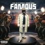 FAMOUS (feat. D3szn & Ammar sings) [Explicit]