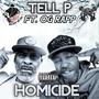 Homicide (feat. OG Rapp) [Explicit]