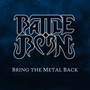 Bring the Metal Back