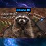 Rosco III (feat. MURKY!) [Explicit]