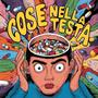 Cose Nella Testa (feat. El garçon & Liguori) [Explicit]