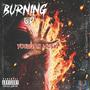 Burning Up (Freestyle) [Explicit]