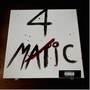 4 Matic (Explicit)