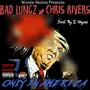 Only in America (feat. Chris Rivers) [Explicit]