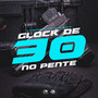 Glock de 30 no Pente (Explicit)