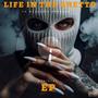 Life In The Ghetto (Explicit)