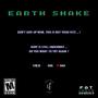 EARTH SHAKE (Explicit)