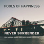 Never Surrender