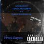 (TOUCHDOWN) (feat. Nawfside Ralis) [Explicit]