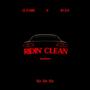 Ridin' Clean (feat. Q'ZARE & RIZE) [Explicit]