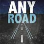 Any Road