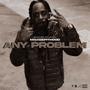 Any Problem (Explicit)