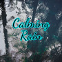 Calming Rain Drizzle for Sleep - Gentle Rain Music for Slumber