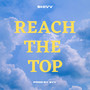 Reach the Top (Explicit)