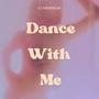 Dance With Me