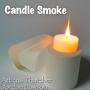 Candle Smoke