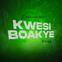 Kwesi Boakye (Explicit)