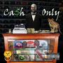 Ca$honly (Explicit)