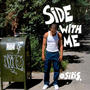 Side With Me (Explicit)