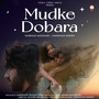 Mudke Dobara