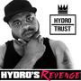 Hydro's Revenge (Explicit)