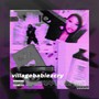 VILLAGEBABIEZCRY (Explicit)