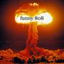 funny 808 (Explicit)