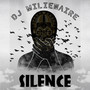 Silence (Explicit)