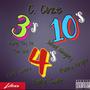 3's 10's & 4's (Explicit)