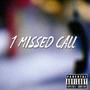 1 Missed Call (Explicit)