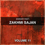 Zakhmi Sajan, Vol. 11