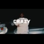 Feel Crazy (Explicit)