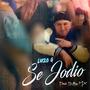 Se jodio (Explicit)