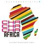 Cha Cha Cha Africa