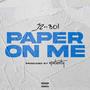 Paper On Me (feat. Boi) [Explicit]